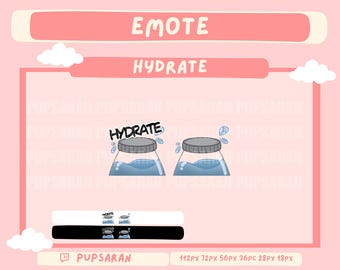 Hydrate/Water  | Twitch  | Twitch Channel Point | Emote