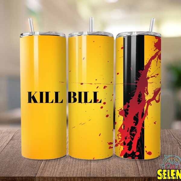 Kill Bill 20 oz Skinny Tumbler Sublimation Design Digital Download PNG Instant DIGITAL ONLY, Movie Tumbler