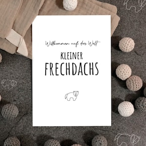 Willkommen auf der Welt kleiner Frechdachs - Babykarte - Geburtskarte - Geschenkkarte - Babycard