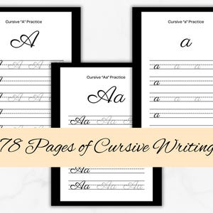 May include: Several framed pages with cursive writing practice. The pages feature the letters "A" and "a" in cursive, with lines for practice. The image also includes the text "78 Pages of Cursive Writing" in a banner.