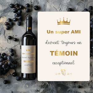Richiesta di testimone di nozze sull'etichetta del vino, diventerai il mio testimone, il mio testimone, la mia damigella d'onore