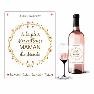 Cadeau Maman - Étiquette bouteille de vin personnalisée-Bonne fête maman - Cadeau anniversaire-fête des mères - Idée cadeau fête des mères -