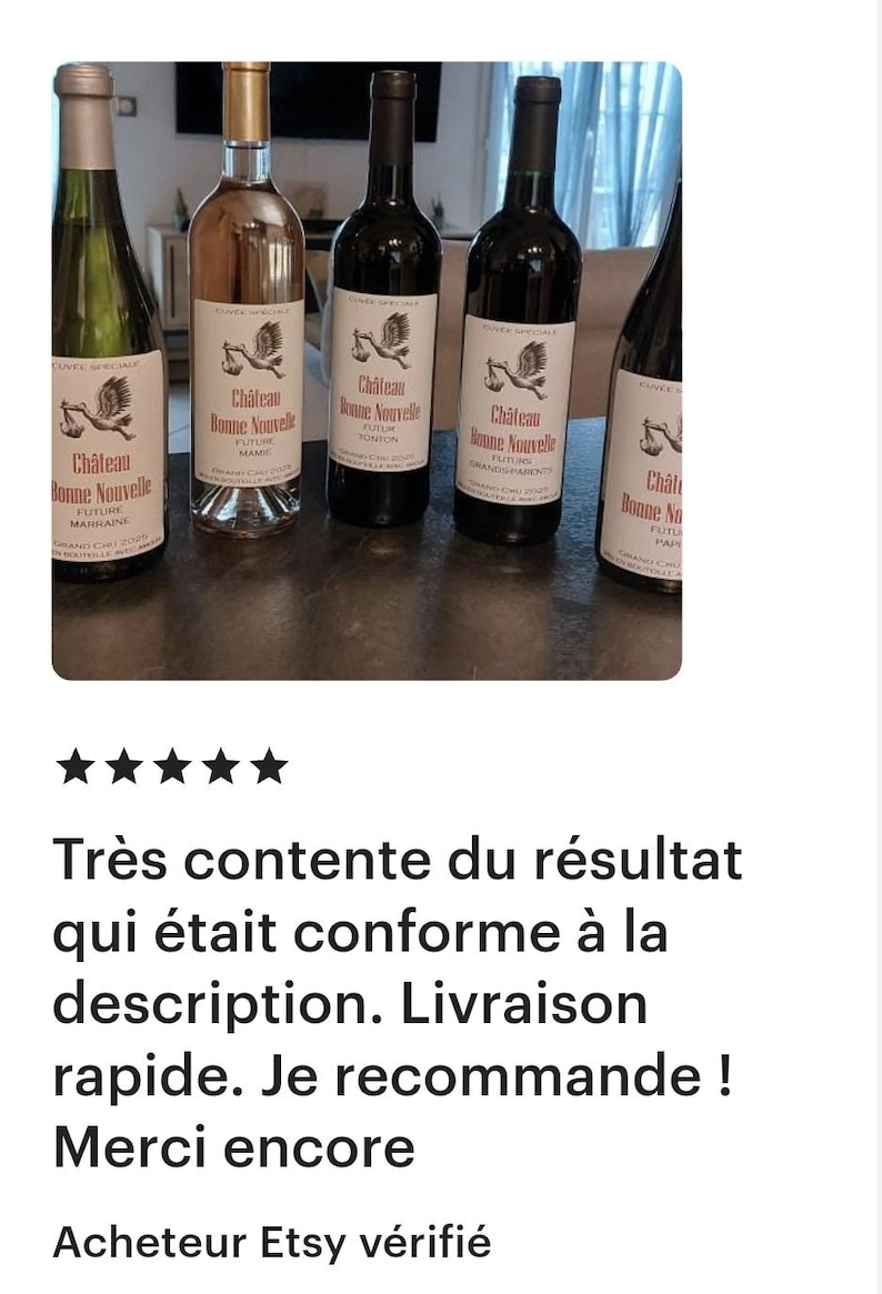 May include: Five bottles of wine with custom labels that say "Ch&acirc;teau Bonne Nouvelle" with a stork graphic and the words "Future" and "Grandparents".