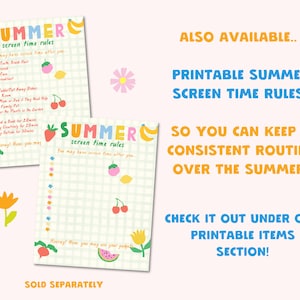 May include: Printable summer screen time rules chart with a checklist of activities to complete before using a device. The chart features a colorful summer theme with fruit and flowers.