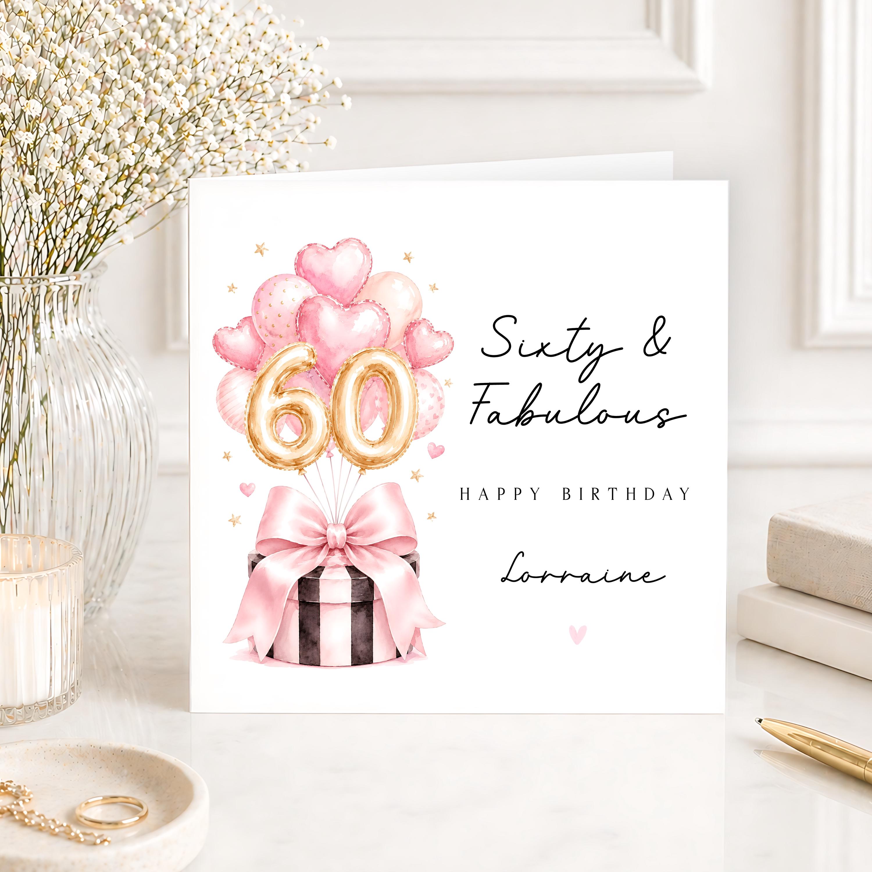 Personalised 60th Birthday Card for Her, Sixty & Fabulous Birthday Card ...