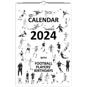 Time Icons: Soccer Players’ Birthdays Calendar 2024 - Etsy