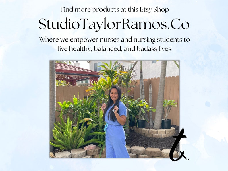 May include: Image featuring the text "Find more products at this Etsy Shop StudioTaylorRamos.Co Where we empower nurses and nursing students to live healthy, balanced, and badass lives." A person in blue scrubs stands in front of a fence and greenery.