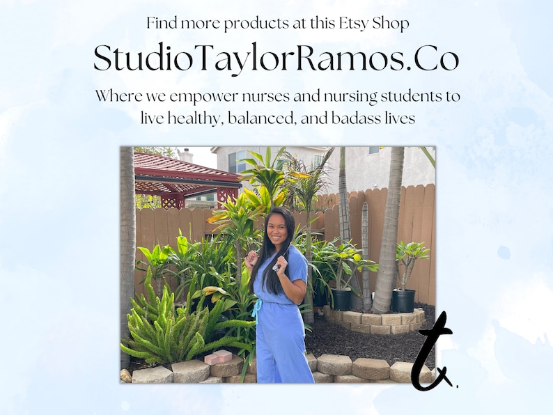 May include: Image featuring the text "Find more products at this Etsy Shop StudioTaylorRamos.Co Where we empower nurses and nursing students to live healthy, balanced, and badass lives." A person in blue scrubs stands in front of a fence and greenery.