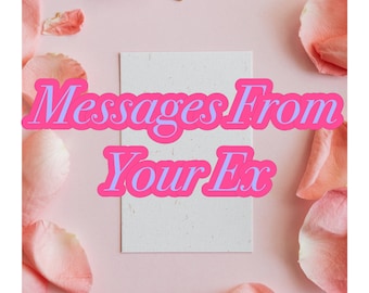 Messages From Ex l Psychic Tarot Reading | Intuitive Guidance