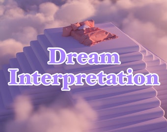 Dream Interpretations | Detailed Psychic Reading