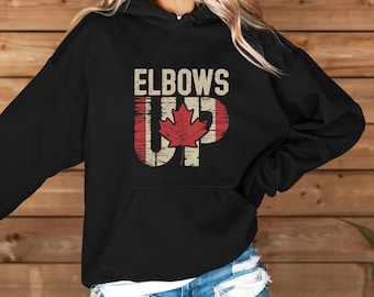 Elbows Up Canada Hoodie, Cozy Unisex Sweatshirt, Perfect for Casual Wear, Canada Day Gift, Maple Leaf Apparel