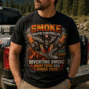 Smoke Traffic Controller Skull Graphic Tee | Fighting Wildfires Smoke USA Bound Only | Forest Fires