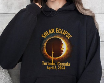 Total Solar Eclipse Shirt April 8th 2024, Toronto Canada, Solar Eclipse 2024, Eclipse 2024, April 8, 2024, Path of Totality, Solar Eclipse
