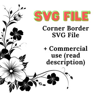 Flower Corner Border SVG, Vector Art for Borders, Word Documents, Canva designs, Scalable ClipArt - Full Commercial Rights