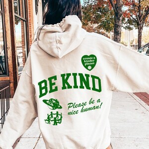 Be Kind Trendy Hoodie Sweatshirt, Aesthetic Hoodie Trendy Sweatshirt, Oversized Womens Hoodie Gift Cute Sweatshirt