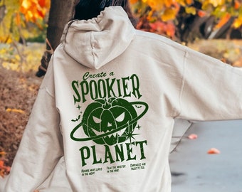 Create a Spookier Planet Halloween Hooded Sweatshirt Soft Cozy Hoodie, Trendy Happy Halloween Fall Hoodie, Trick-or-Treat Hoodie