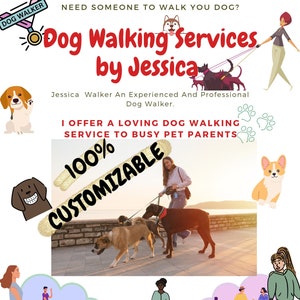 Dog Walker Advertisement Flyer/ Invitation/ Social Media Post And More.  Can Be Edit In 1000's Of Different Ways.  Completely Customizable