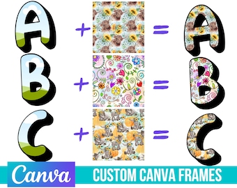 Make your own Alpha, Canva Frame Alpha, Fill your own Alphabet, Add Your Own Pattern, CANVA Template, Editable Template, Easy Drag and Drop