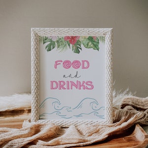 May include: White wooden frame with a sign that says "FOOD and DRINKS" in pink lettering with a tropical floral design at the top and blue waves at the bottom.