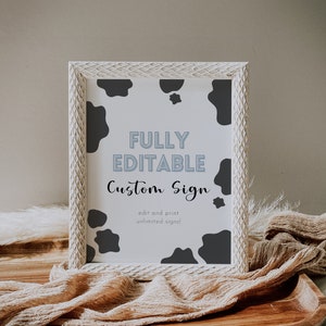 Cow Print Fully Editable Custom Sign, Holy Cow I'm One Editable Sign, Editable Sign Template Cow 1st Birthday Editable Sign Instant Download