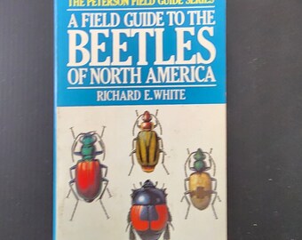 The Peterson Field Guides Series. Fishes. Beetles, Insects