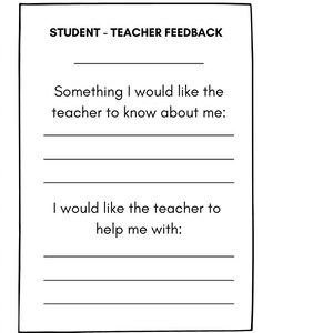 Puede incluir: Tarjetas de comentarios blancas con el texto "Student & Teacher Feedback Cards". Cada tarjeta tiene indicaciones: "Algo que me gustaría que el profesor supiera sobre mí:" y "Me gustaría que el profesor me ayudara con:"