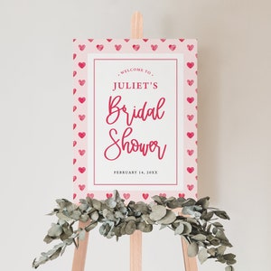 JULIET | Valentine's Day February Hearts Pink Red Girl Birthday Bridal Baby Wedding Welcome Sign Template Digital Download Editable Sign