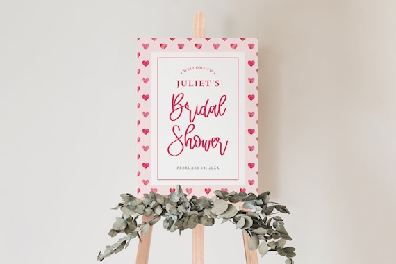 JULIET | Valentine's Day February Hearts Pink Red Girl Birthday Bridal Baby Wedding Welcome Sign Template Digital Download Editable Sign