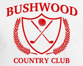 Bushwood Country Club Digital Files - Design Files - Cricut - SVG - Silhouette Cameo - PNG - EpS - PDF - DxF - Caddyshack