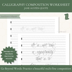 May include: A white calligraphy composition worksheet featuring black lined practice paper with the Jane Austen quote text, it is not time or opportunity that is to determine intimacy, written in elegant cursive script across multiple lines.