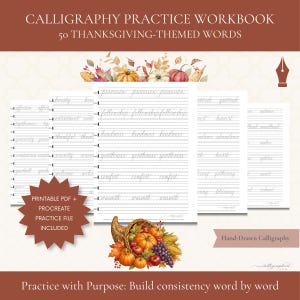 May include: A calligraphy practice workbook featuring 50 Thanksgiving-themed words. The document includes printable PDF and Procreate files with lined pages showing cursive practice words like provision, fellowship, and kindness, decorated with autumn pumpkins.