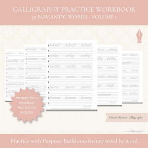 May include: A calligraphy practice workbook titled 50 Romantic Words - Volume 1, featuring multiple pages with lined paper and cursive script examples. A pink starburst graphic states Printable PDF + Procreate Practice File Included.