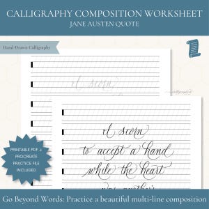 May include: A calligraphy composition worksheet featuring a Jane Austen quote. The white paper has black horizontal guide lines and black cursive lettering. A blue star-shaped badge states: Printable PDF + Procreate practice file included.