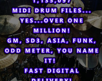 Over One Million MIDI Drum Files! General MIDI, SD3, EZD and More!