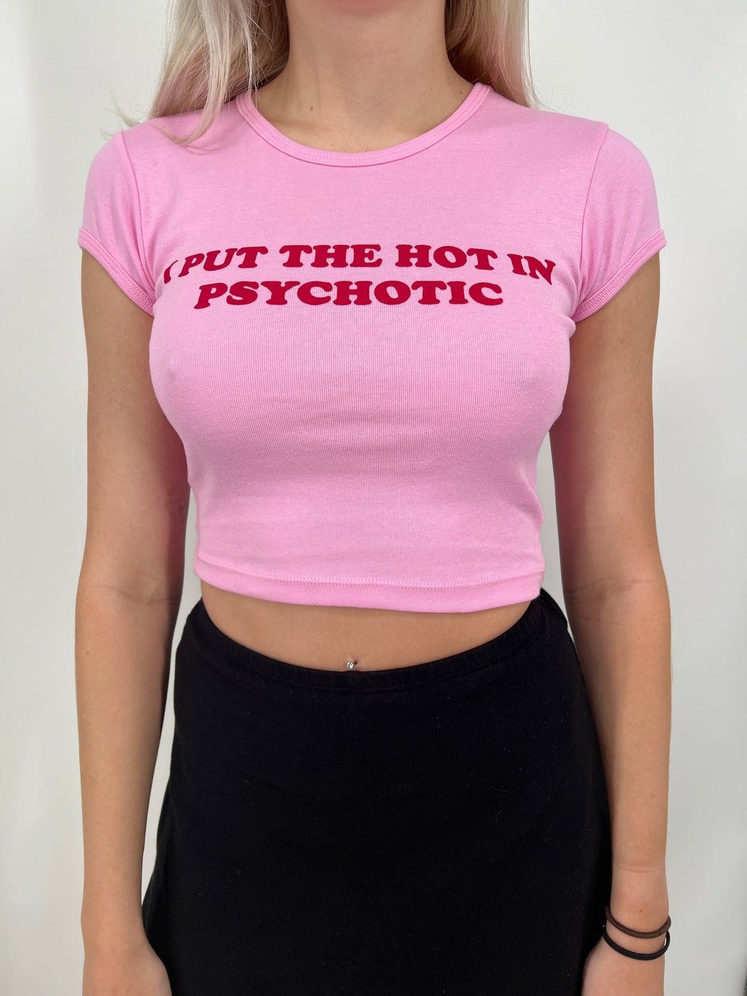 I Put the HOT IN PSYCHOTIC Baby Tee Women's Tee Y2K Etsy New Zealand