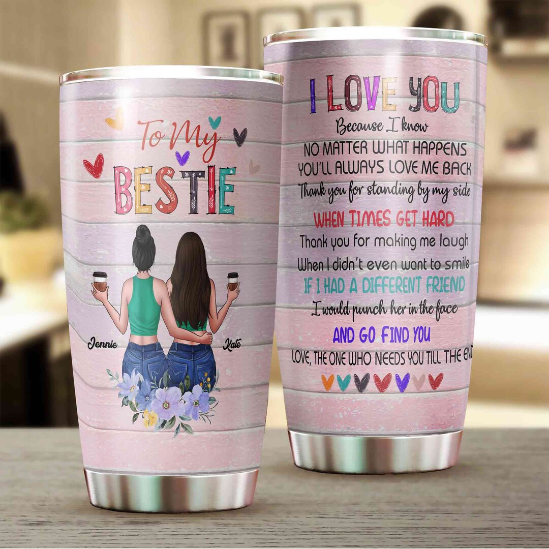 Personalized Bestie Tumbler, to My Bestie Tumbler, Best Friend Tumbler ...