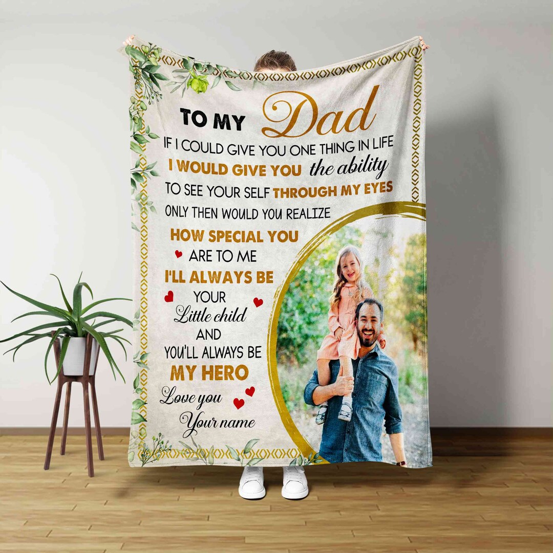 Personalized Blanket for Father's Day, to My Dad Blanket, Dad Photo