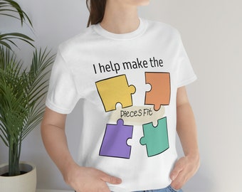 Ik help de stukken passend te maken - Autism Awareness- Kleurrijk katoenen T-shirt met korte mouwen, T-shirt met positieve boodschap, voor RBT, BCBA, Teacher, svg