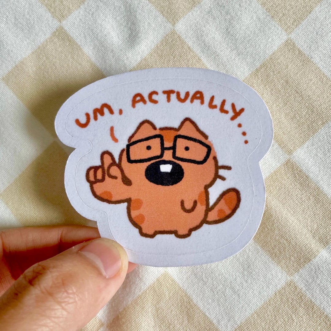 Um Actually Sticker - Etsy
