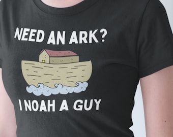 Need an Ark I Noah a Guy T-shirt, klassieke pasvorm T-shirt domme kerk, grappig bijbel-T-shirt, humoristische christelijke top, T-shirt woordspeling Oude Testament