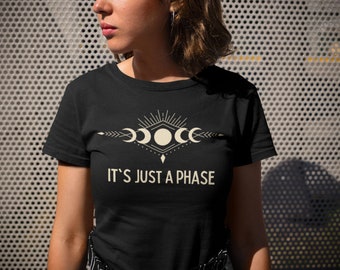 It Is Just a Phase, shirt met grappige maanstanden, shirt Silly Astronomy, humoristisch T-shirt Lunar Pun