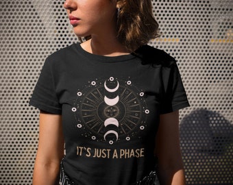It Is Just a Phase, shirt met grappige maanstanden, shirt Silly Astronomy, humoristisch T-shirt Lunar Pun