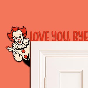 Decoración de Halloween espeluznante y adorable para el borde de la puerta: diseño de terror "Te amo, adiós"
