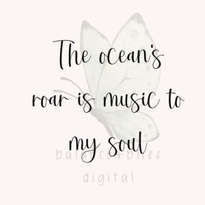 The Ocean&#39;s Roar Is Music To My Soul SVG, Beach Quote SVG, Coastal Cricut File, Ocean Lover Cut File, Summer Nautical SVG Design