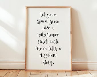 Wildflower Field Quote Wall Art, Grow Like a Flower Printable,Inspirational Floral Digital Download, Boho Nature Decor,Minimalistic Wall Art