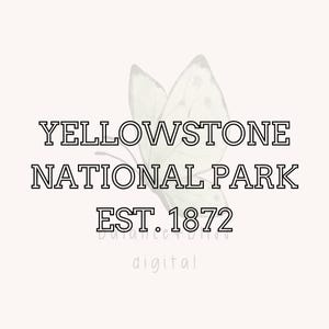Yellowstone SVG, Yellowstone PNG, National Park SVG, Yellowstone Svg Png, Yellowstone Cricut File, Yellowstone Park Svg,Yellowstone Park Png