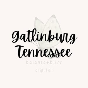Gatlinburg TN Svg, Gatlinburg SVG, Tennessee Svg, Gatlinburg TN svg, Gatlinburg Tennessee Png, National Park svg, National Park png,
