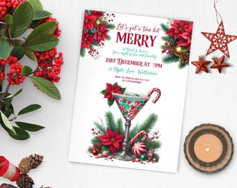 May include: A Christmas party invitation with a festive design featuring a martini glass filled with candy canes and red and green ornaments. The text reads "Let's get a tini bit Merry" and includes the date and time of the party.