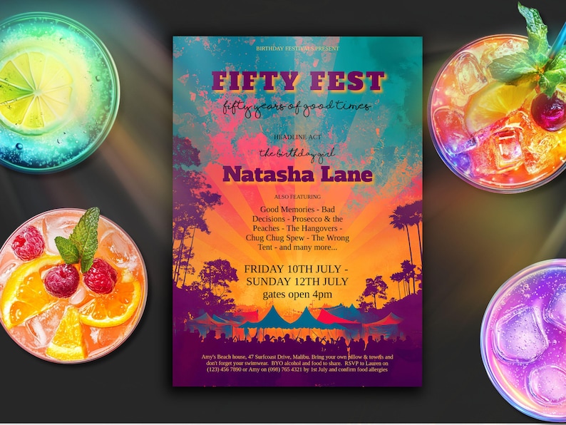 May include: A colorful party invitation for a 50th birthday celebration called "Fifty Fest: Fifty Years of Good Times". The invitation features a sunset background with palm trees and a headline that reads "The Birthday Girl Natasha Lane". The event is scheduled for Friday, July 10th to Sunday, July 12th with gates opening at 4pm.