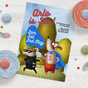 May include: A blue and red birthday invitation with the text "Arlo is Six!" and a cartoon illustration of two dogs. The invitation includes the date and time of the party, "2pm Sat 2nd May", and the address, "14 Chesney Lane Mt Prospect". It also includes RSVP information, "rsvp to Mel on 7654 3210 by 25th April".